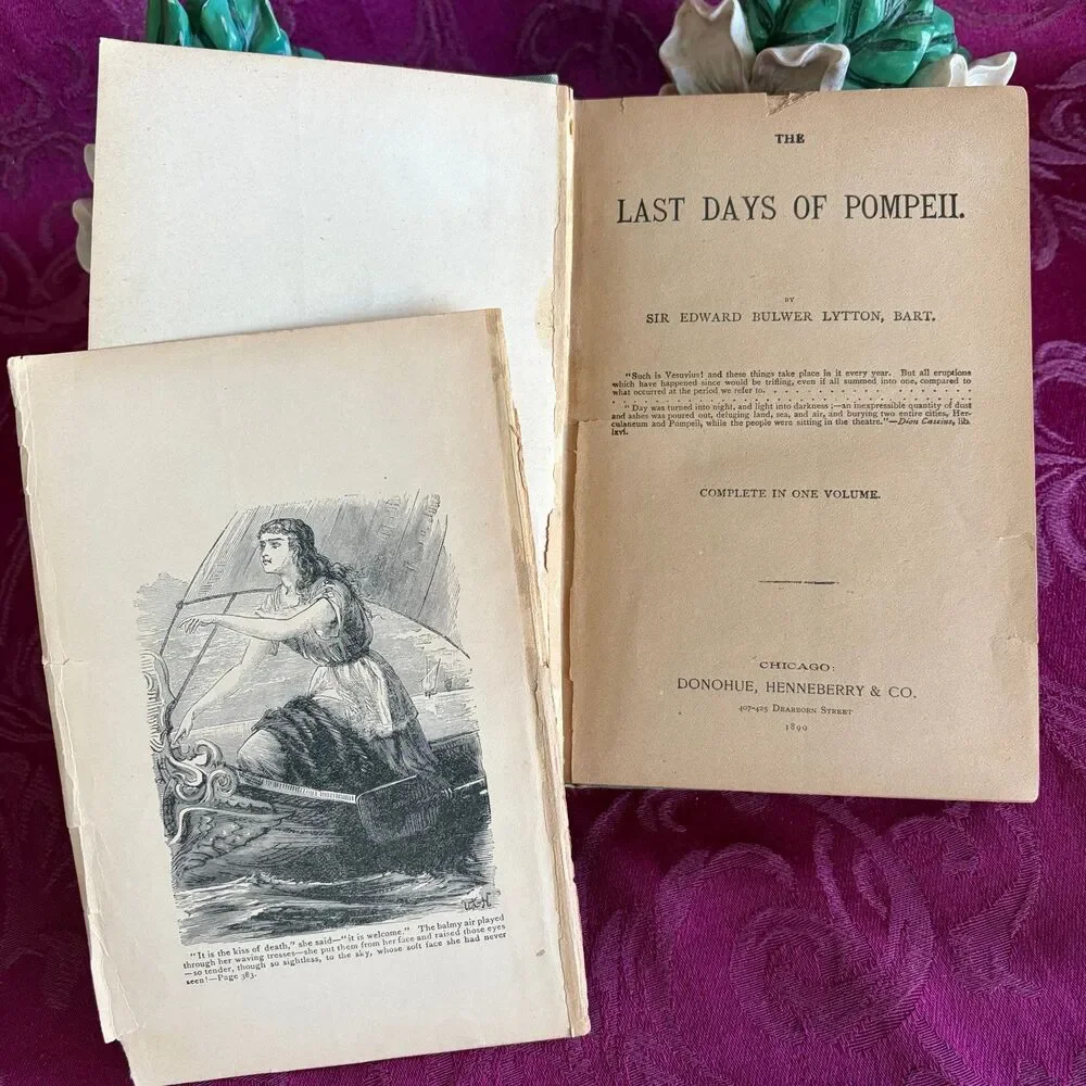 1899 The Last Days of Pompeii by Sir Edward Bulwer Lytton, Caxton Edition